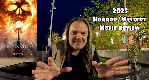 Final Destination Bloodlines Horror/Mystery Movie Review