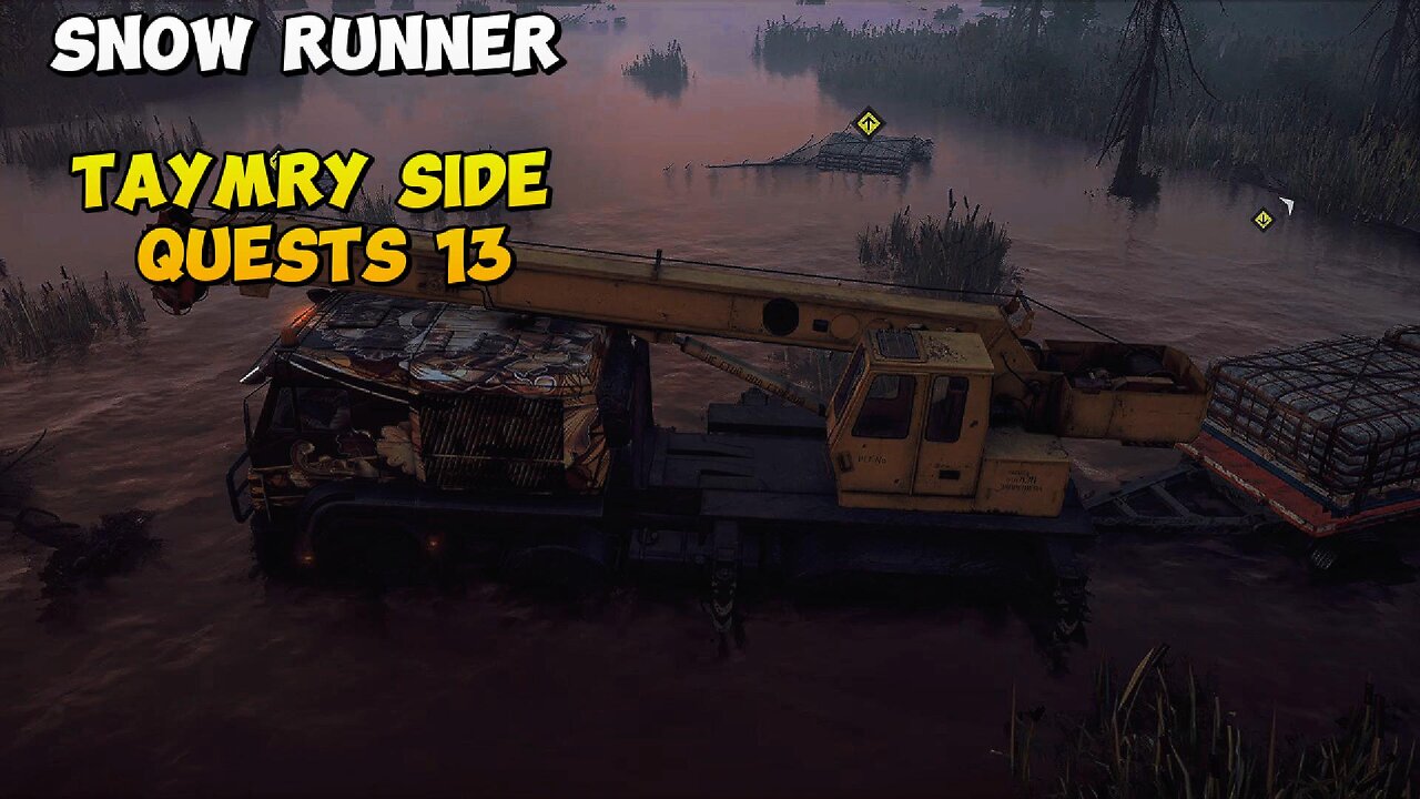 Snow Runner Taymry Side Quests 13