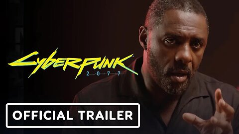 Cyberpunk 2077 - Phantom Liberty - Official Behind the Scenes Trailer ft. Idris Elba