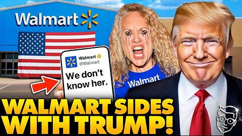 PANIC: Walmart Breaks Over FEAR of Boycott, Goes Full MAGA: Totally CONDEMNS Illegal Alien LA Riots