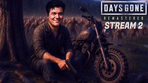 SURVIVING THE HORDE! Days Gone Remastered PS5 – Part 2 | Live Zombie Survival Gameplay