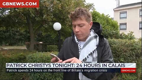 _It_s That Easy!_Patrick Christys Poses as Channel Migrant to CONFRONT Calais People Smugglers.mp4
