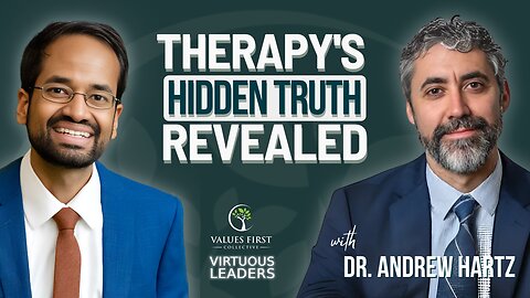 Ep.23 - Dr. Andrew Hartz Exposes the Silent War on Conservative Mental Health