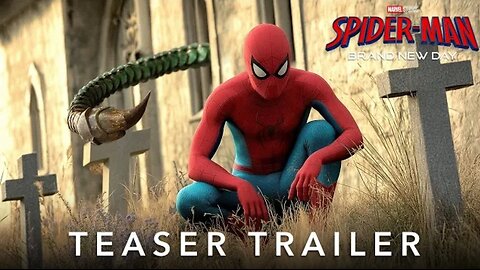 SPIDER-MAN_ BRAND NEW DAY – First Trailer (2026) Tom Holland _ Marvel Studios(