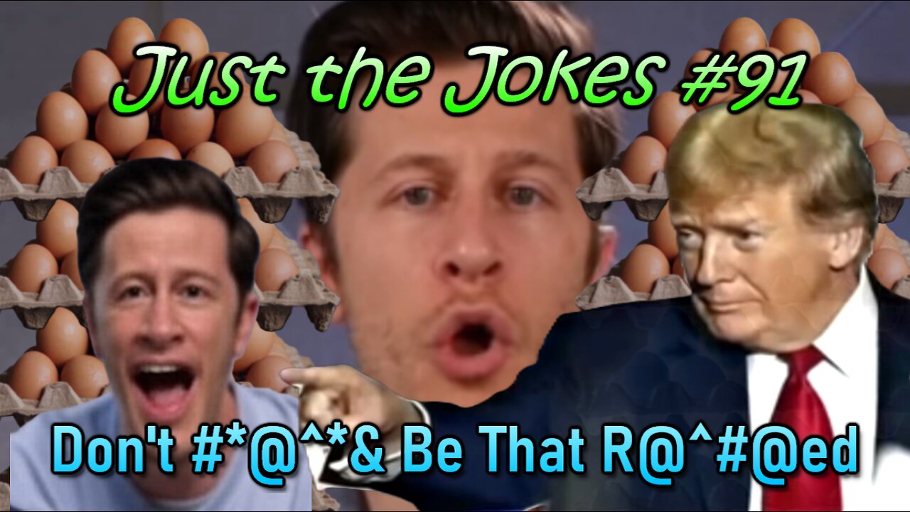 Just the Jokes #91