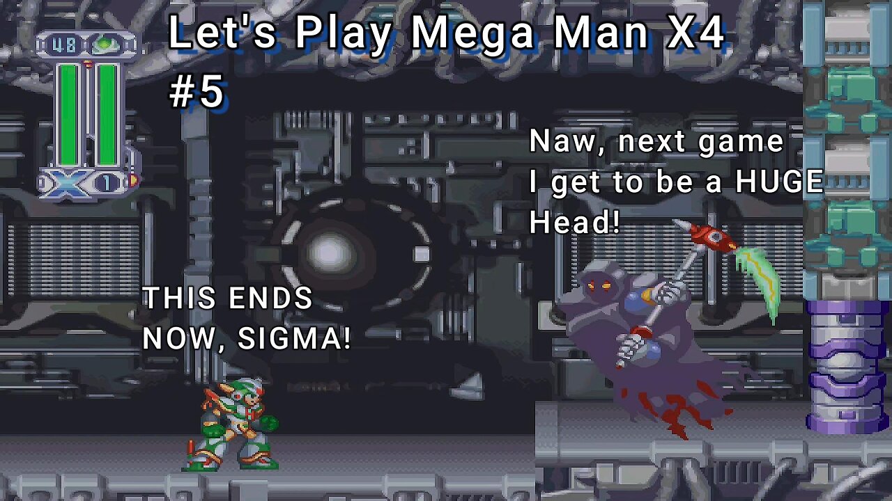 Let's Play! Mega Man X4 Part 5! That's it...Right?!