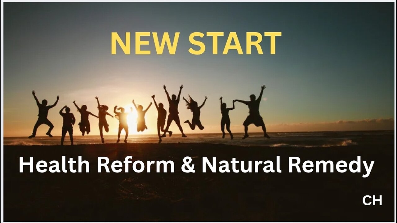 NEW START: Health Reform and Natural Remedy