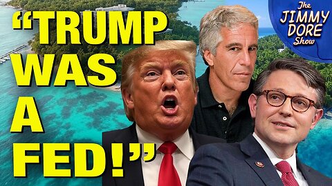 "Trump Was Undercover FBI Agent In Epstein Sting" - Speaker Mike Johnson, says