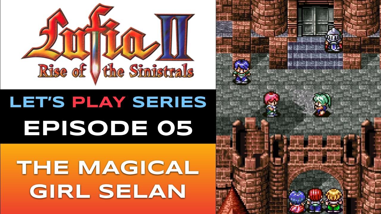 Lufia II: Rise of the Sinistrals (SNES) - Episode 5/16 - Let’s Play Series - Full Gameplay