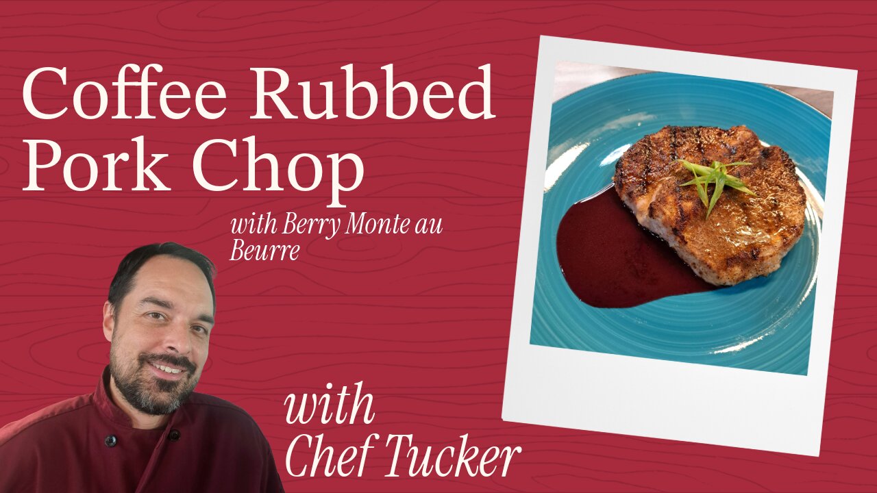 Coffee Rubbed Pork Chop with Berry Monte Au Beurre