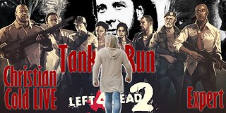 Expert Tank Run: Left 4 Dead 2 / Christian Windows LIVE