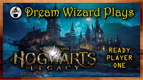 COMING SOON ~ Hogwarts Legacy (2023) ~ MONDAY 12/22/25 @ 5:00pm PST!