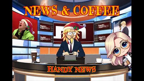 NEWS & COFFEE WITH HANDY & MISS DA- MASSIVE FRAUD EXPOSED, DAYCARES STEALING BILLIONS, AND MORE