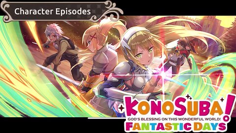 KonoSuba: Fantastic Days (Global) - Character Episode Ais