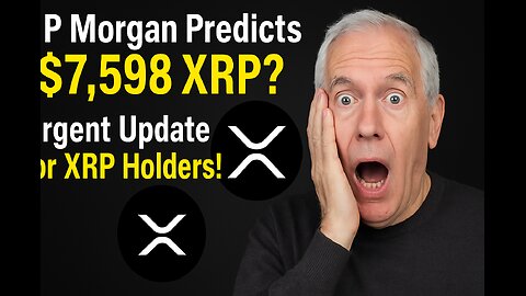 "JP Morgan Predicts $7,598 XRP? | Urgent Update for XRP Holders!"#crypto #news #sahnews