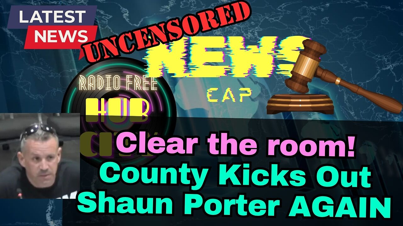 Clear the Room! County kicks out Shaun Porter multiple times during a single meeting