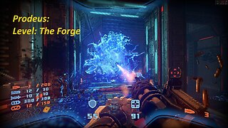 Prodeus, Blind Playthrough (No Commentary), pt. 13 (Level: The Forge)