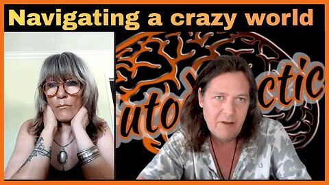 Navigating a crazy world | Autodidactic