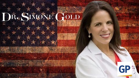 VINDICATED - Dr. Simone Gold - Selective Persecution