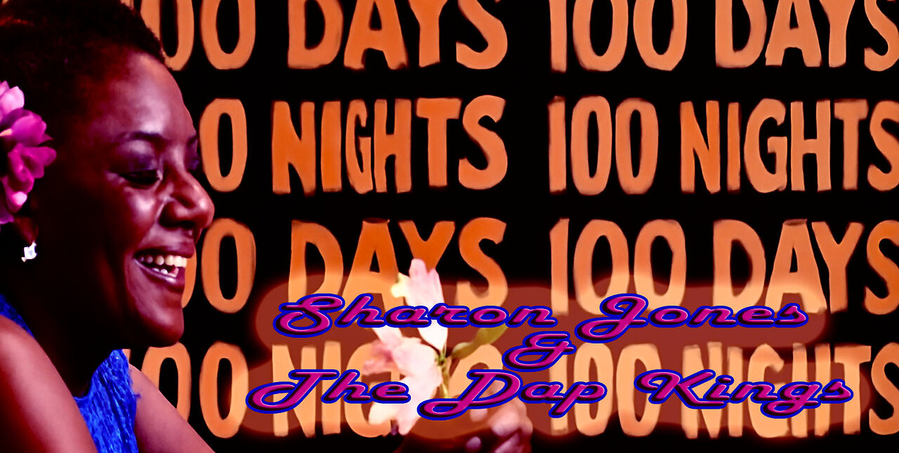 Sharon Jones & The Dap Kings - 100 Days, 100 Nights - Karaoke