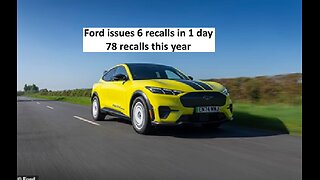 Ford issued 6 recalls in 1 day, now 78 recalls for the year