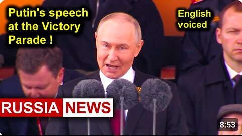 President Putin's speech at the Victory Parade on May 9. on the DENAZIFICATION
