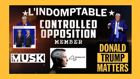 Deep State or not Deep State? Quels sont les acteurs de l'Opposition Contrôlée ... (Hd 1080)