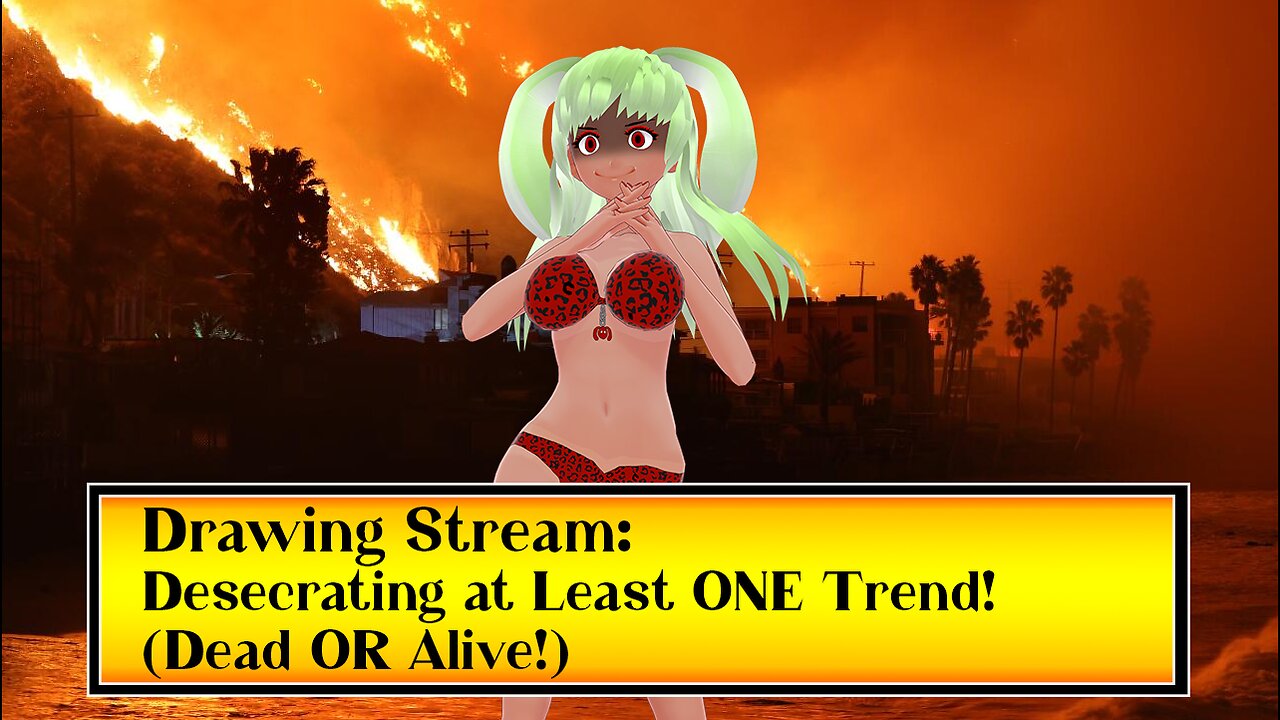 [Drawing Stream] Desecrating At Least ONE Trend!