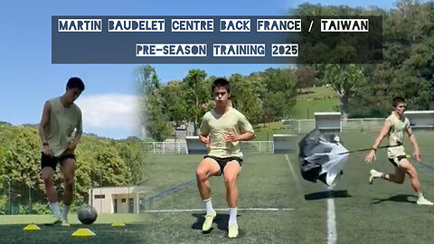 Martin Baudelet centre back France - Taiwan pre-season training 2025