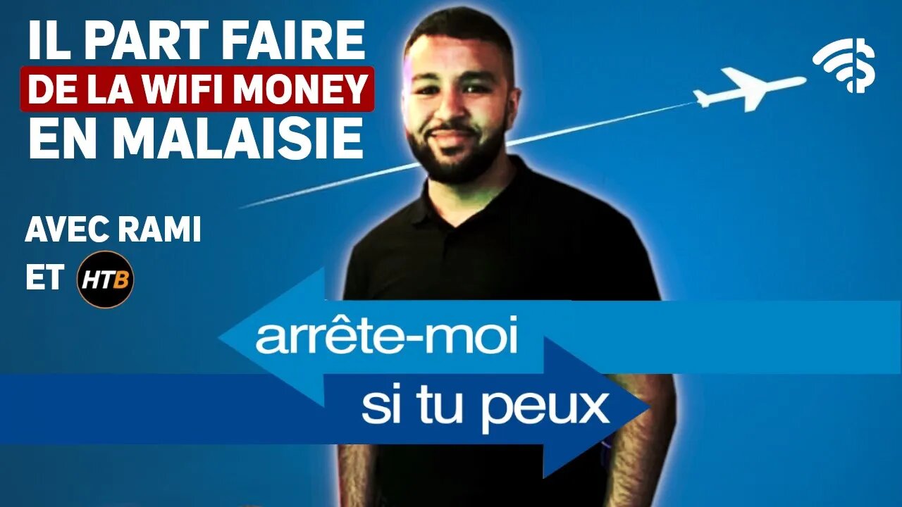 IL PART faire de la WIFI MONEY en MALAISIE 🇲🇾 ! Avec Rami