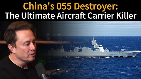 Meet China's Type 055 'Carrier Killer' Destroyer