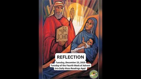 (Reflection) Tuesday, December 23, 2025 Tuesday of the Fourth Week of Advent #faith #reflection