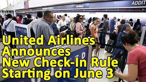 United Airlines Announces New Check-In Rule Starting on June 3