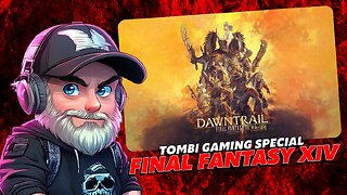 🔴MAY GAMING🔴FFXIV🔴#Dawntrail Raiding Adventuring Continues #FYF🧙 ♂