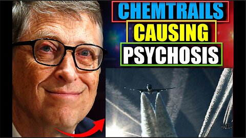 PILOT TESTIFIES - Bill Gates Spraying CHEMTRAILS in Canada, Causing Mass PSYCHOSIS and SUICIDE