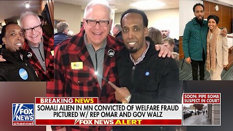 Exposed: Tim Walz And Ilhan Omar Caught Posing In Photos With Illegal Somali Fraudster