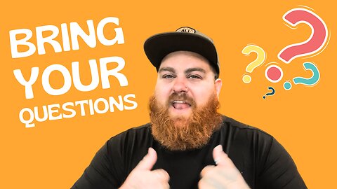 Bring Your Questions