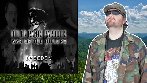 War Of The Hitlers: Episode V (HRP) - Reaction! (BBT)