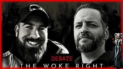 DEBATE: “There Is No Woke Right” @The_Crucible vs @themisfitpatriot ​