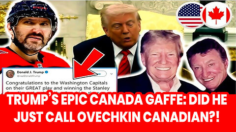 Donald Trump makes humiliating Alex Ovechkin blunder during meeting with Canadian Mark Carney