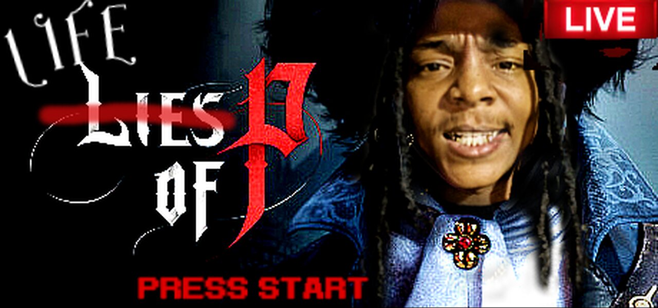 LIES OF P FULL GAMEPLAY/LIFE OF A P! CHAT GAME REACT NEW COMMUNITY!