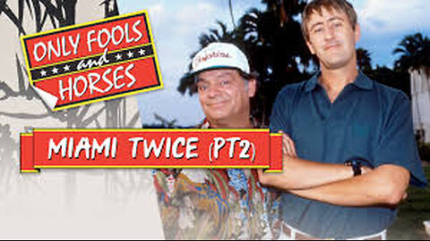 "Only Fools and Horses" Miami Twice (TV Episode 1991)