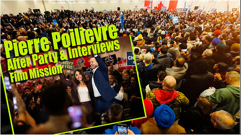 Pierre Poilievre, Rally After Party Interviews Scrum.