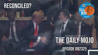 Ep: 092325 The Daily MoJo - Reconciled?