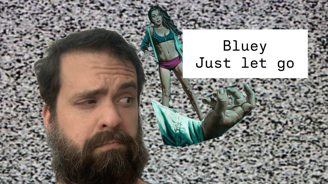 Bluey teaches us everything