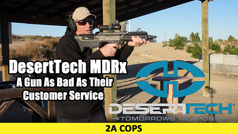 DesertTech MDRx - A Gun As Bad As Their Customer Service