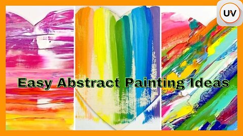 Learn Abstract Art, Simple Landscapes & Still Life Painting — Easy UVue DIY Guide | on UVueTV