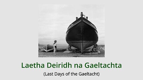 Last Days Of The Gaeltacht (1980)