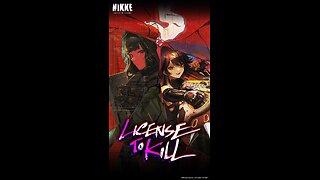 Nikke Goddess of Victory Matis, License to Kill, and D