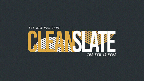 Clean Slate, Pt 2 - “God has a plan.” (Pastor Joe Bevelacqua)